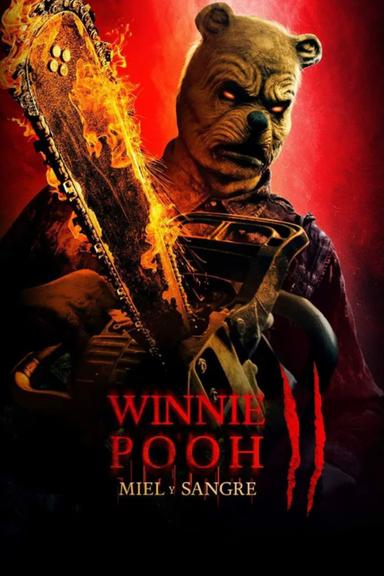 Winnie The Pooh: Miel y Sangre 2