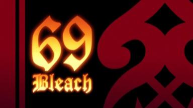 Bleach 1x69