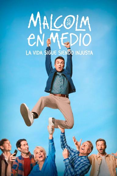 Malcolm in the Middle: La vida sigue siendo injusta