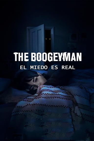 Boogeyman: Tu miedo es real