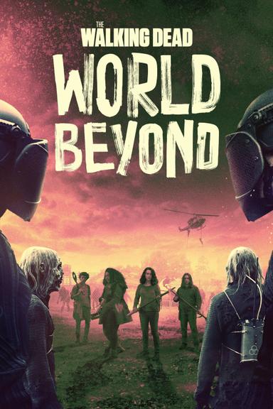 Ver The Walking Dead: World Beyond Online Gratis - GNULA