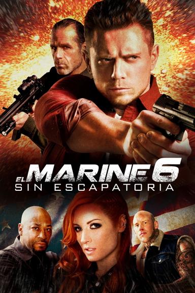 El Marine 6: Sin escapatoria