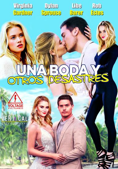 Una Boda y Otros Desastres