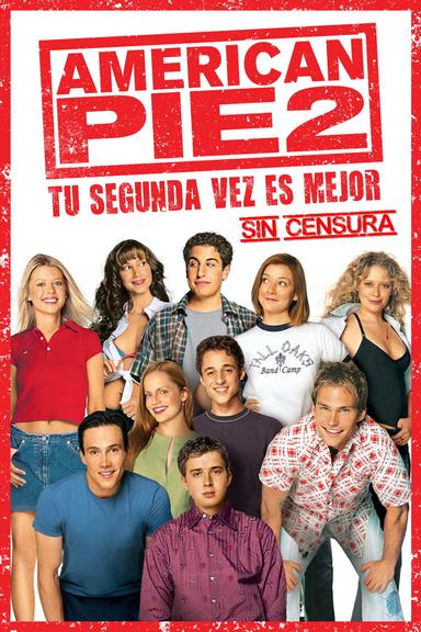 Ver American Pie 2: Tu Segunda Vez Es Mejor online HD - GNULA