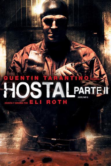 Ver Hostal: Parte 2 online HD - GNULA