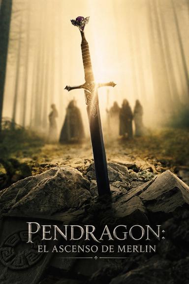 The Pendragon Cycle: Rise of the Merlin