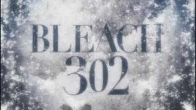 Bleach 1x302