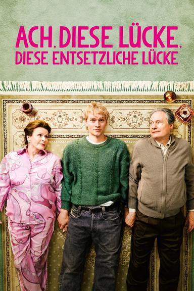 Ach, diese Lücke, diese entsetzliche Lücke