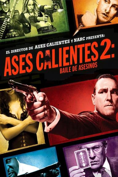 Aces calientes 2 Bola de Ascesinos