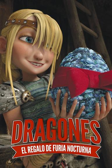 Cómo Entrenar a Tu Dragón: El regalo de Furia Nocturna