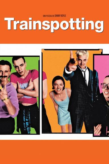 Trainspotting: La Vida en el Abismo