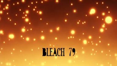 Bleach 1x79